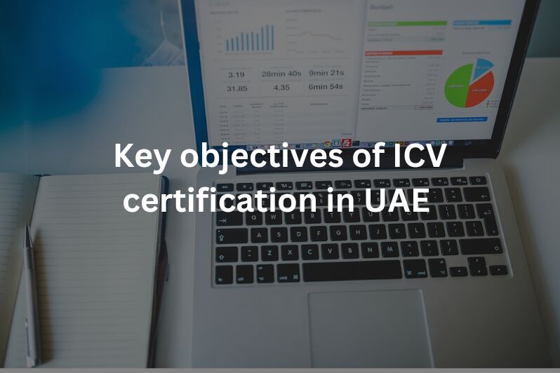 Key objectives of ICV certification in UAE